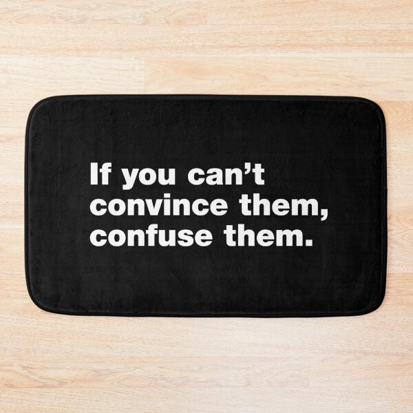 Item preview, If you can't convince them, confuse them designed and sold by crazyunicorn13.