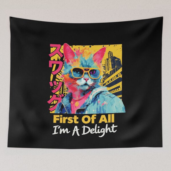 Item preview, First Of All I'm A Delight For All Local Cats designed and sold by SkeletonsDanger.