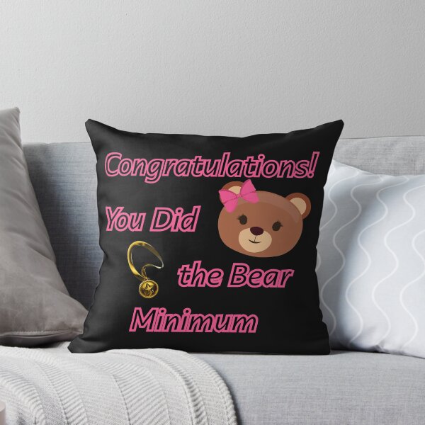 Item preview, Congratulations, You Did the Bear Minimum – Funny Motivational Pun Design designed and sold by Versik-.