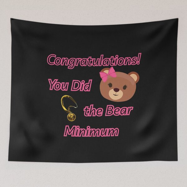 Item preview, Congratulations, You Did the Bear Minimum – Funny Motivational Pun Design designed and sold by Versik-.