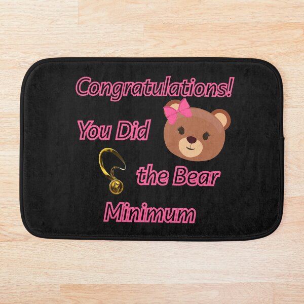 Item preview, Congratulations, You Did the Bear Minimum – Funny Motivational Pun Design designed and sold by Versik-.