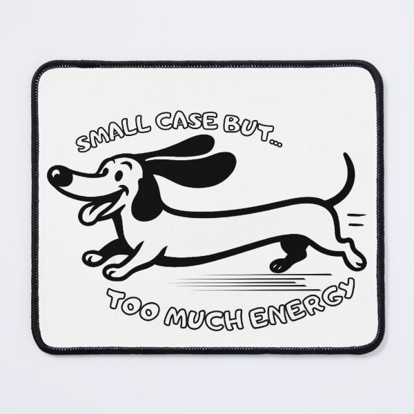 Item preview, Small Dog Big Energy – Dachshund Humor Illustration designed and sold by Manchimue.
