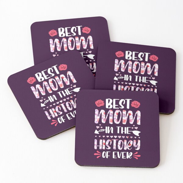 Item preview, Mother’s Day Floral Lettering – “Best Mom in the History of Ever” designed and sold by Saxon Designs.