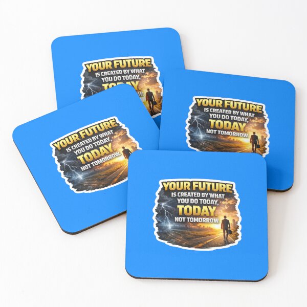 Item preview, Your Future Is Created Today Not Tomorrow Motivation Sticker designed and sold by Scro-Ciob-Shop.