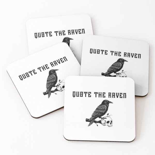 Item preview, Quote The Raven designed and sold by Mark Cannon.