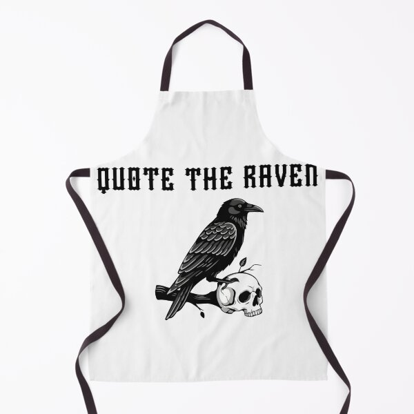 Item preview, Quote The Raven designed and sold by Mark Cannon.