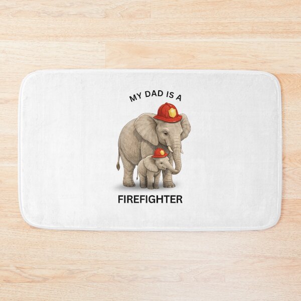 Item preview, My Dad Is a Firefighter – Cute Elephant Gift Design designed and sold by GeoWild Designs.