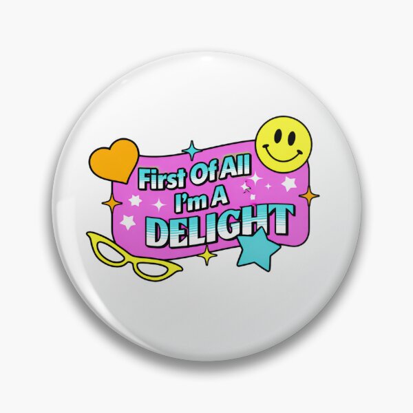 Item preview, First Of All I'm A Delight Y2K Retro Pop designed and sold by SkeletonsDanger.