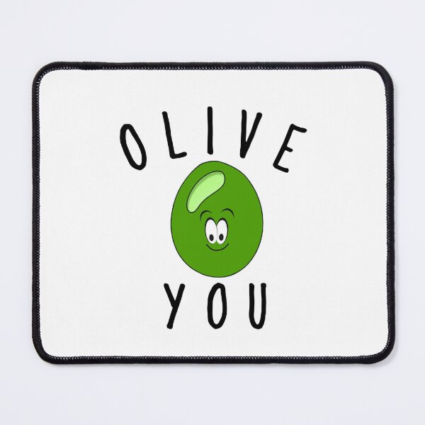 Item preview, Funny Olive You Pun designed and sold by Sartoris Art.