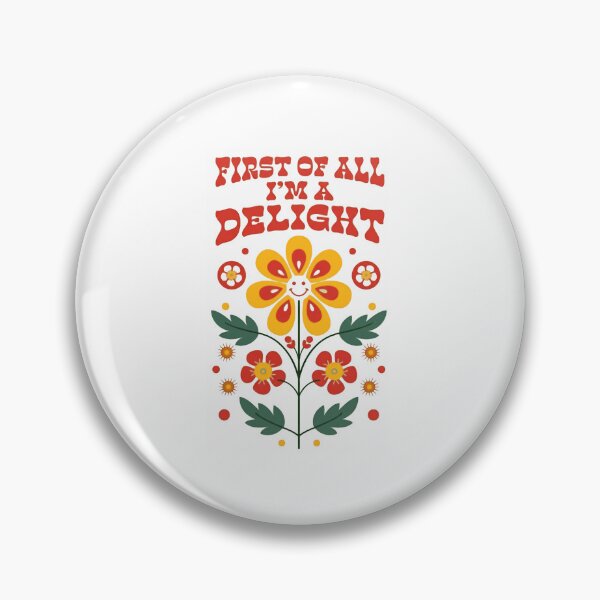 Item preview, First Of All I'm A Delight Folk Art Floral designed and sold by SkeletonsDanger.