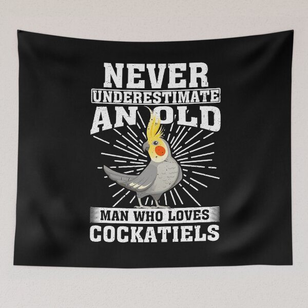 Item preview, Never Underestimate An Old Man Who Loves Cockatiels designed and sold by CosmoKitsch.