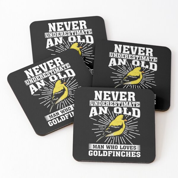 Item preview, Never Underestimate An Old Man Who Loves Goldfinches  designed and sold by CosmoKitsch.