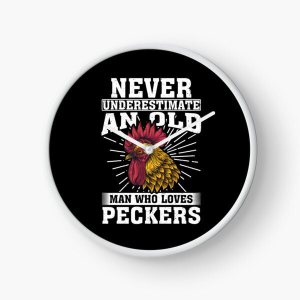 Item preview, Never Underestimate An Old Man Who Loves Peckers designed and sold by CosmoKitsch.