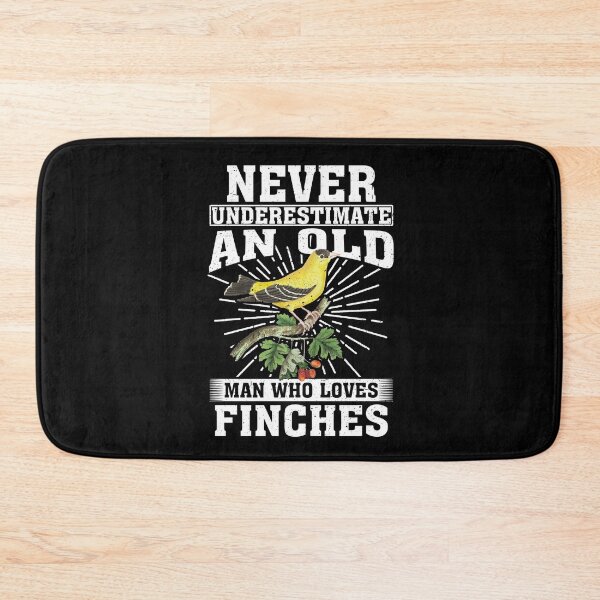 Item preview, Never Underestimate An Old Man Who Loves Finches  designed and sold by CosmoKitsch.