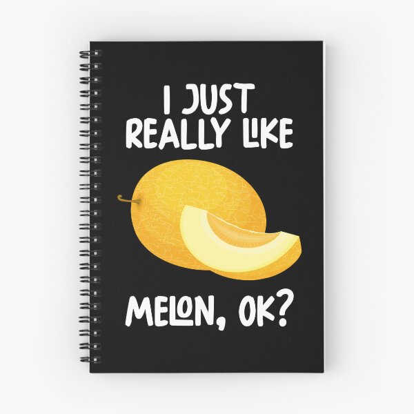 Item preview, I Just Really Like Melon Ok? designed and sold by GabbyKash.