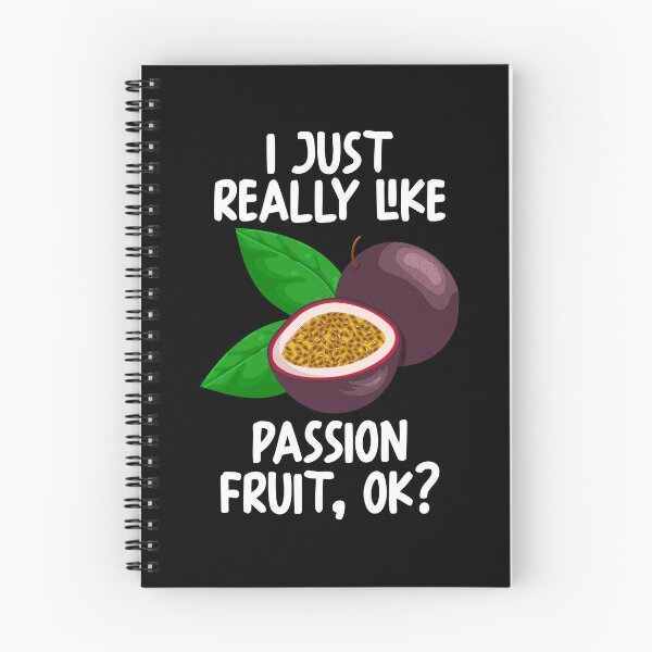 Item preview, I Just Really Like Passion Fruit Ok? designed and sold by GabbyKash.