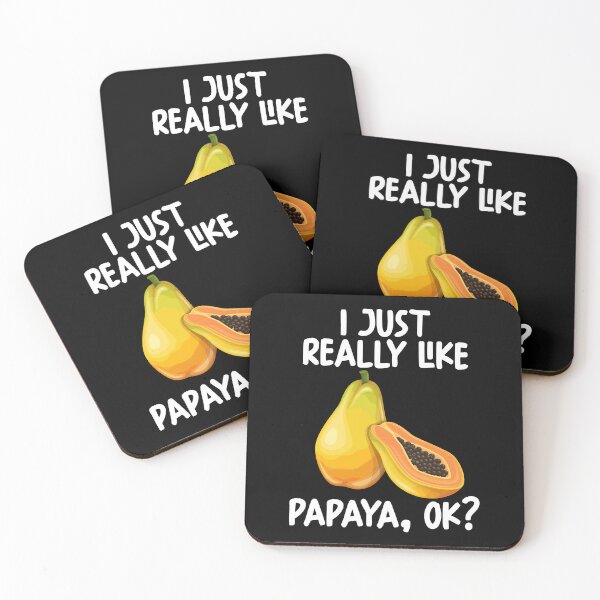 Item preview, I Just Really Like Papaya Ok? designed and sold by GabbyKash.