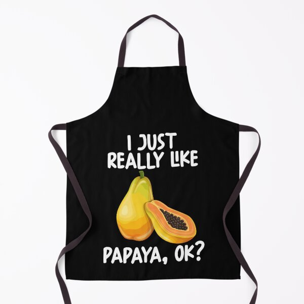 Item preview, I Just Really Like Papaya Ok? designed and sold by GabbyKash.