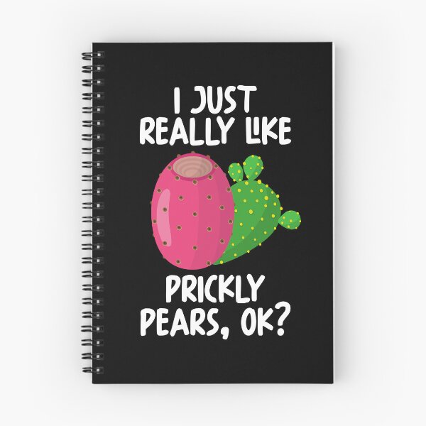 Item preview, I Just Really Like Prickly pears Ok? designed and sold by GabbyKash.