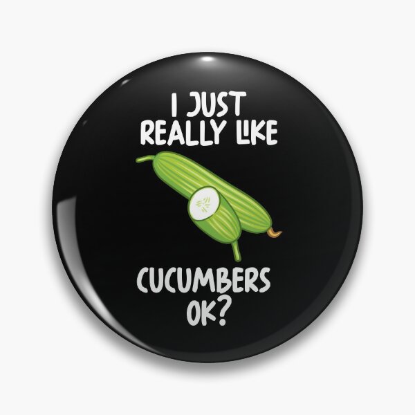 Item preview, I Just Really Like Cucumbers Ok? designed and sold by GabbyKash.