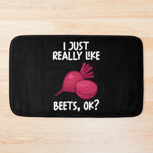 Item preview, I Just Really Like Beets Ok? designed and sold by GabbyKash.