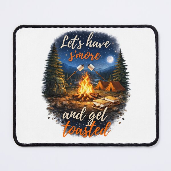 Item preview, Let's have s'more and get Toasted designed and sold by Avancal-Indy.