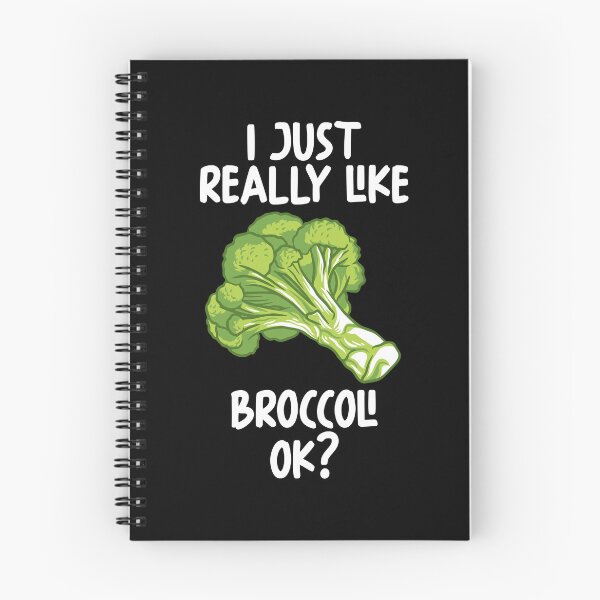 Item preview, I Just Really Like Broccoli Ok? designed and sold by GabbyKash.