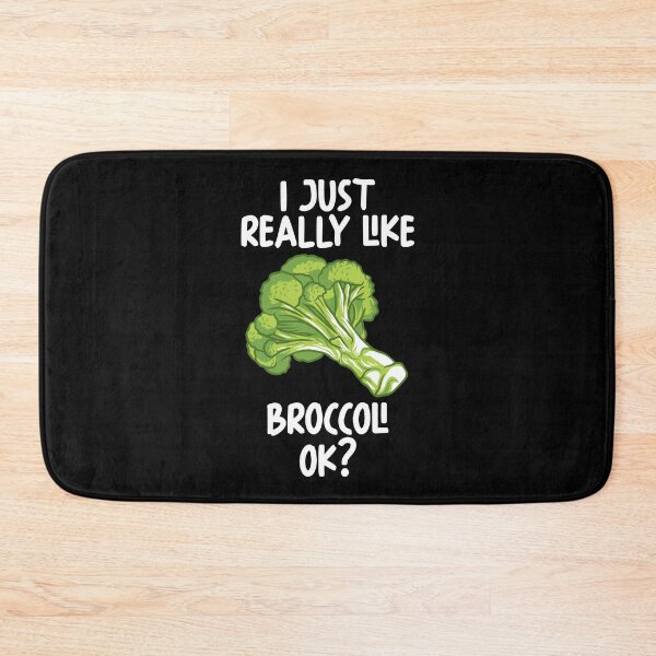 Item preview, I Just Really Like Broccoli Ok? designed and sold by GabbyKash.