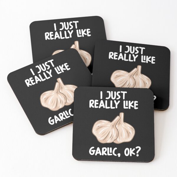 Item preview, I Just Really Like Garlic Ok? designed and sold by GabbyKash.