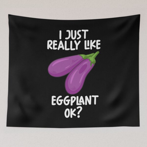 Item preview, I Just Really Like Eggplant Ok? designed and sold by GabbyKash.
