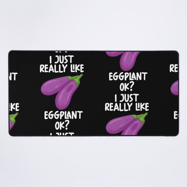 Item preview, I Just Really Like Eggplant Ok? designed and sold by GabbyKash.