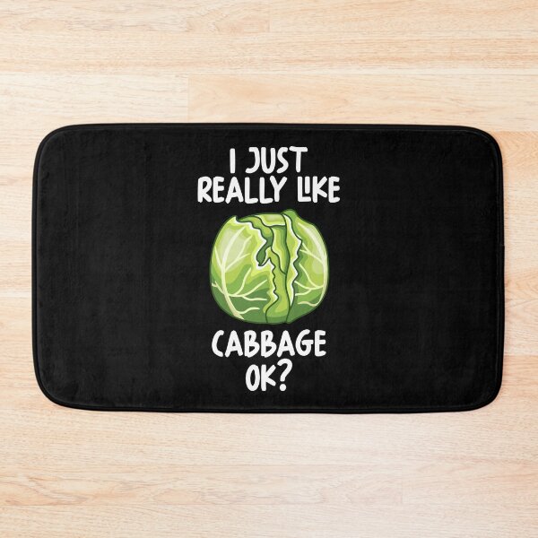 Item preview, I Just Really Like Cabbage Ok? designed and sold by GabbyKash.