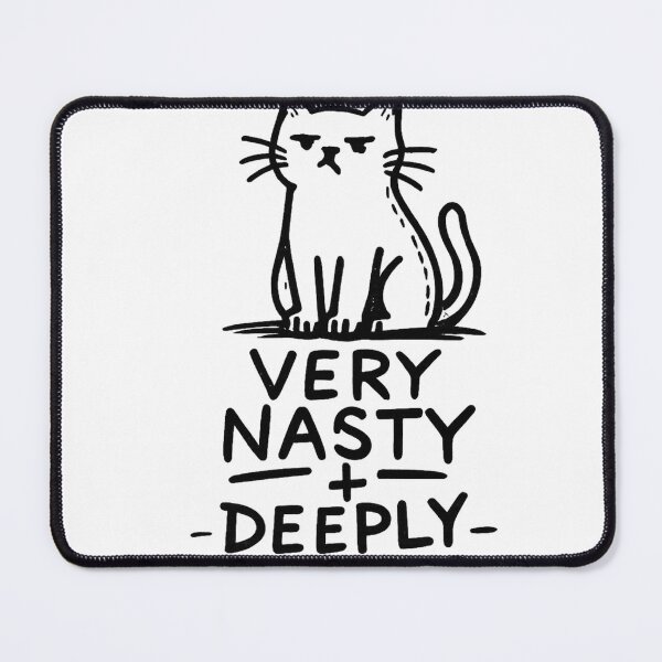 Item preview, Very Nasty + Deeply Flawed Grumpy Cat Lover Sarcastic Humor Misanthrope designed and sold by TeeSpectrume.