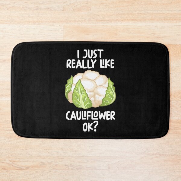 Item preview, I Just Really Like Cauliflower Ok? designed and sold by GabbyKash.