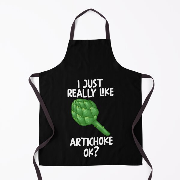 Item preview, I Just Really Like Artichoke Ok? designed and sold by GabbyKash.