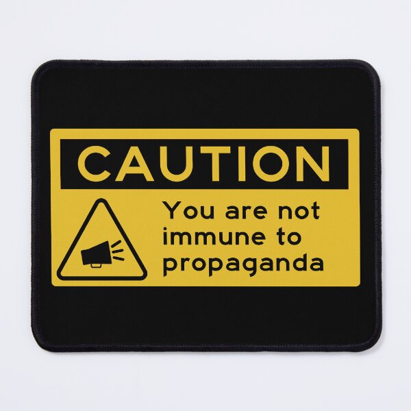 Item preview, You are not immune to propaganda designed and sold by jonathankorman.