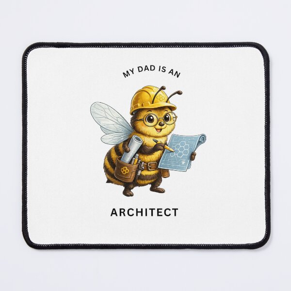 Item preview, My Dad Is an Architect Bee – Cute Builder Animal Design designed and sold by GeoWild Designs.