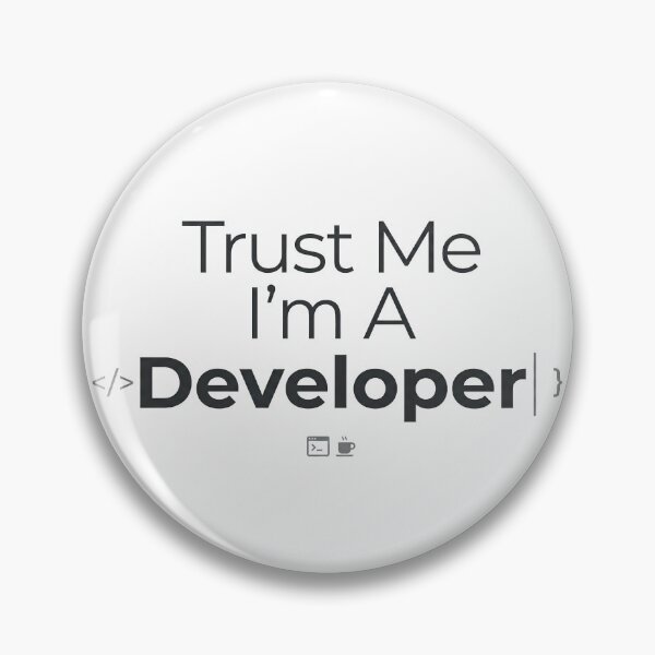 Item preview, Trust Me I Am A Developer Funny Programmer Quote designed and sold by Zenith Design.