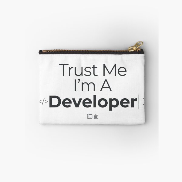 Item preview, Trust Me I Am A Developer Funny Programmer Quote designed and sold by Zenith Design.