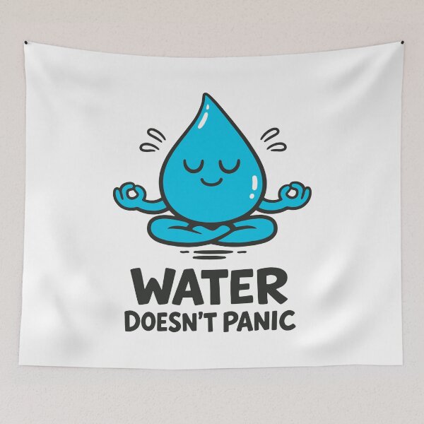 Item preview, Water Doesn’t Panic Zen Drop designed and sold by SnappyPNG.