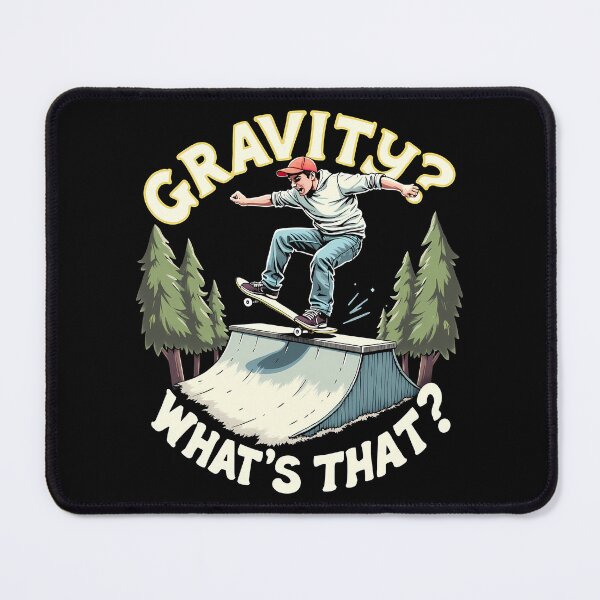 Item preview, Gravity? What's That? – Funny Skateboarding Design designed and sold by CyfroweMysli.