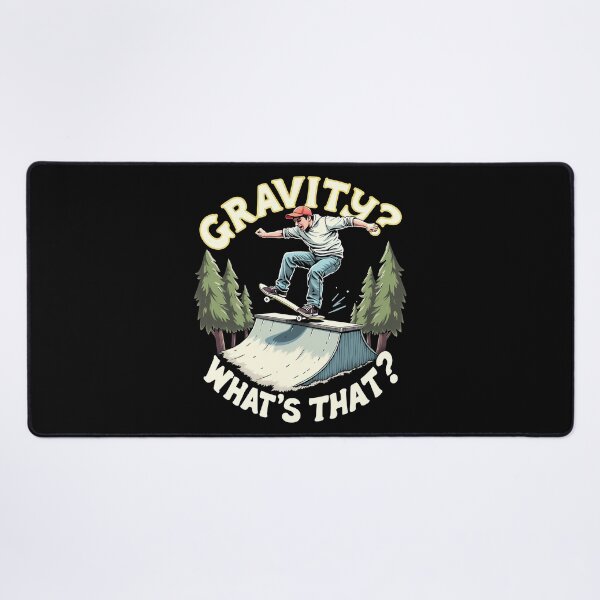 Item preview, Gravity? What's That? – Funny Skateboarding Design designed and sold by CyfroweMysli.