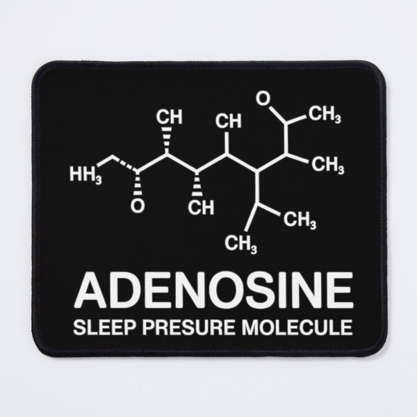 Item preview, Adenosine Molecule – Sleep Pressure Science Design | Chemistry Humor designed and sold by ArcticFoxStudio.
