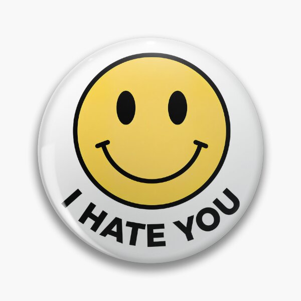 Item preview, I Hate You Smiley Face designed and sold by turkey1200.