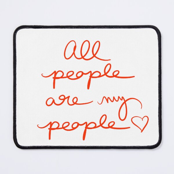 Item preview, All People are My People designed and sold by abeink.