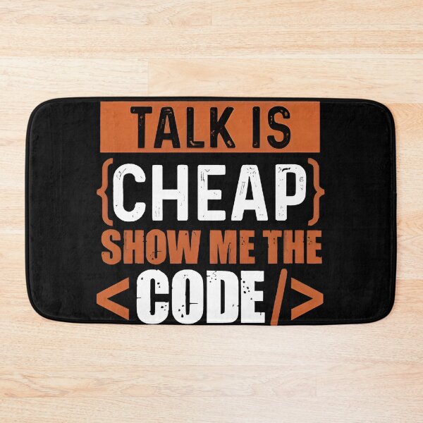 Item preview, Talk Is Cheap Show Me The Code Typography Design designed and sold by Zenith Design.