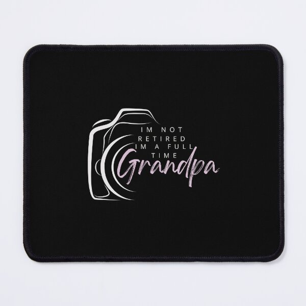 Item preview, Im Not Retired Im A Full Time Grandpa designed and sold by LuveraxArt.