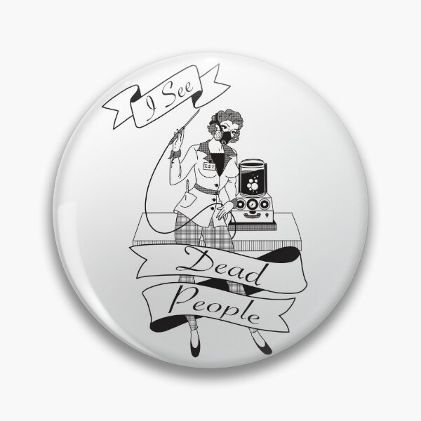 Item preview, I See Dead People (Black) designed and sold by Sigma-Phi-Sigma.