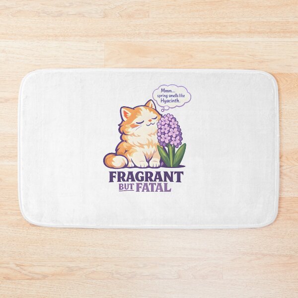 Item preview, Fragrant But Fatal – Funny Cat Hyacinth Veterinary Humor Design designed and sold by Bettybee00.