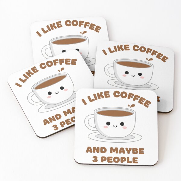Item preview, I Like Coffee and Maybe 3 People designed and sold by turkey1200.